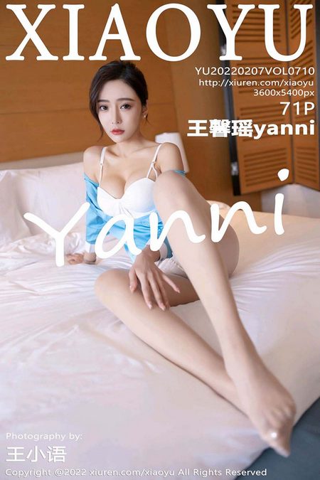 [XIAOYU语画界]2022.02.07 VOL.710 王馨瑶yanni[71+1P／592MB]预览图