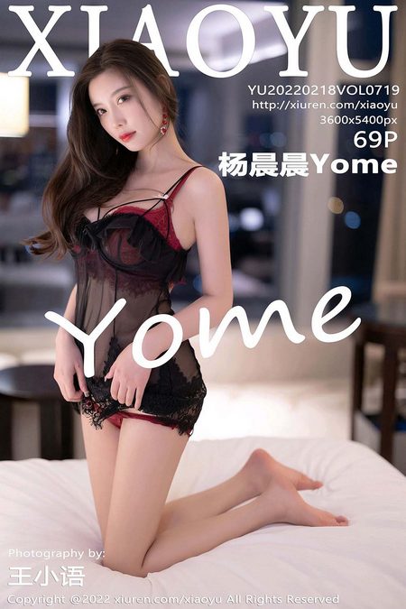 [XIAOYU语画界]2022.02.18 VOL.719 杨晨晨Yome[69+1P／500MB]预览图