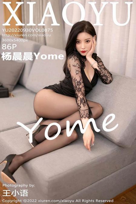 [XIAOYU语画界]2022.09.30 VOL.875 杨晨晨Yome[86+1P／696MB]预览图