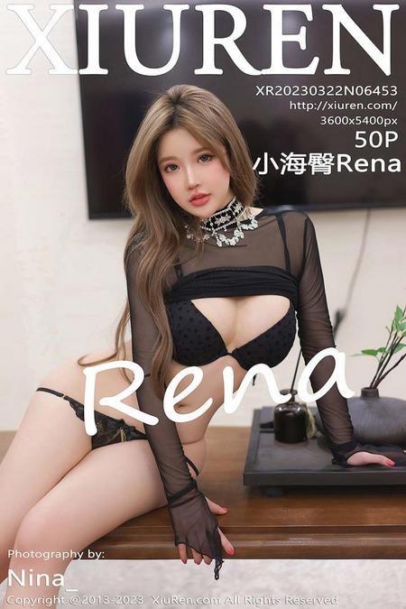 [XIUREN秀人网]2023.03.22 VOL.6453 小海臀Rena[50+1P／443MB]预览图