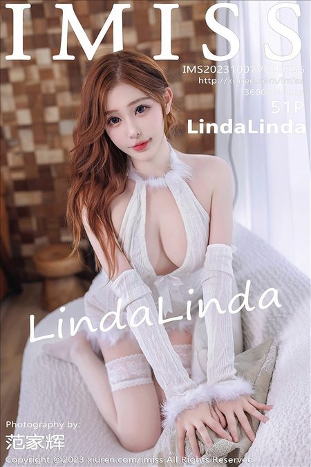 [IMISS爱蜜社] 2023.10.07 VOL.755 LindaLinda[51+1P／532MB]预览图