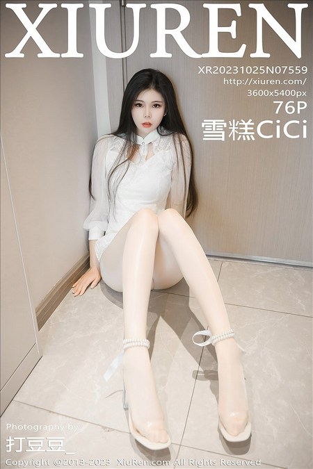 [XIUREN秀人网]2023.10.25 VOL.7559 雪糕CiCi[76+1P／713MB]预览图