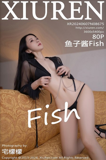 [XIUREN秀人网]2024.06.07 VOL.8675 鱼子酱Fish[80+1P／676MB]预览图