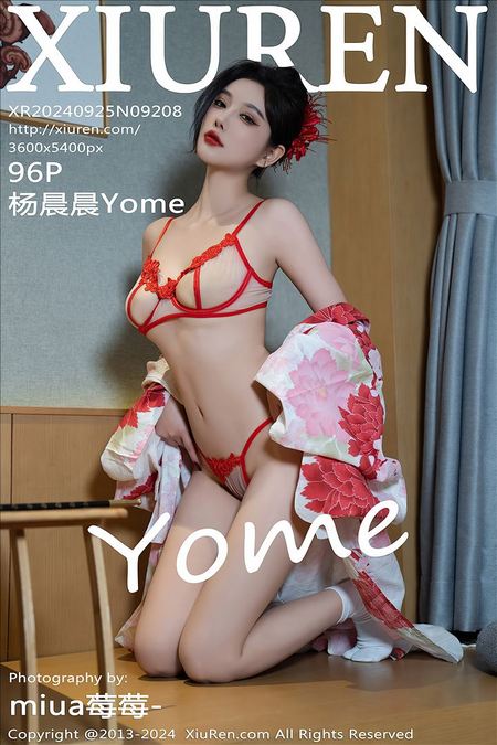 [XIUREN绣人网]2024.09.25 VOL.9208 杨晨晨Yome[96+1P／984MB]预览图