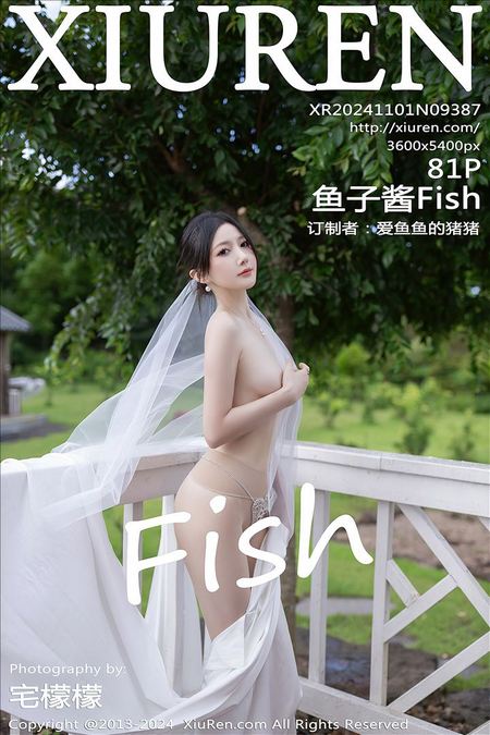 [XIUREN绣人网]2024.11.01 VOL.9387 鱼子酱Fish[81+1P／832MB]预览图