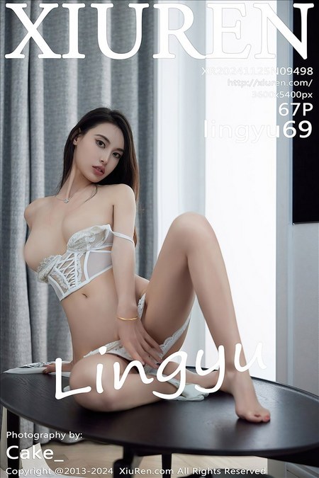 [XIUREN绣人网]2024.11.25 VOL.9498 lingyu69[67+1P／544MB]预览图